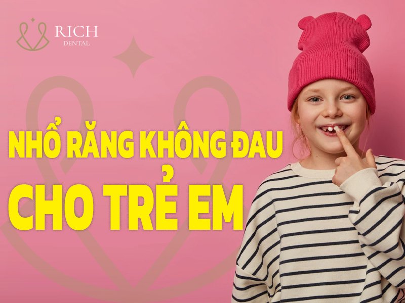 cach-nho-rang-khong-dau-cho-be