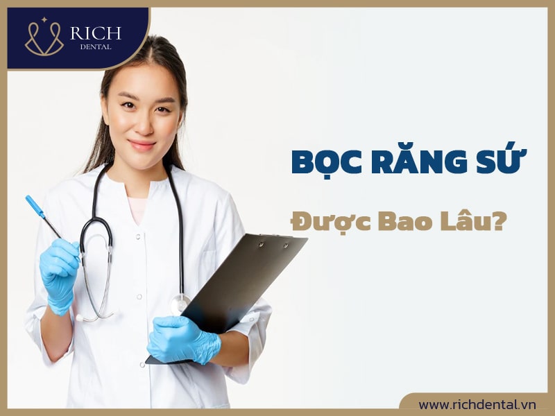 boc-rang-su-duoc-bao-lau